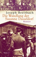 Cover: Die Wandlung der Susanne Dasseldorf - Wallstein