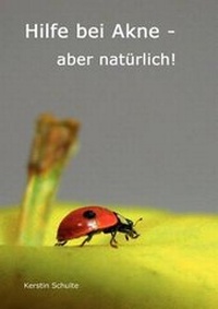 Enlarge image Cover: Hilfe Bei Akne - Aber Nat Rlich! - Books on Demand