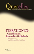 Cover: Iterationen: Geschlecht im kulturellen Ged&auml;chtnis - Wallstein