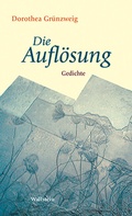 Cover: Die Aufl&ouml;sung - Wallstein