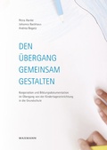 Cover: Den &Uuml;bergang gemeinsam gestalten - Waxmann