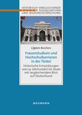 Cover: Frauenstudium und Hochschulkarrieren in der T&uuml;rkei - Waxmann