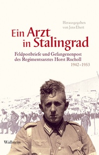Abbildung von: Ein Arzt in Stalingrad - Wallstein