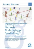 Cover: Netzwerke f&uuml;r durchg&auml;ngige Sprachbildung 2 - Waxmann