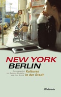 Cover: New York - Berlin - Wallstein