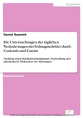 Cover: Die Untersuchungen der t&auml;glichen Ver&auml;nderungen des Erdmagnetfeldes durch Coulomb und Cassini - diplom.de