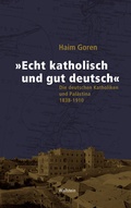 Cover: &raquo;Echt katholisch und gut deutsch&laquo; - Wallstein