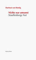 Cover: Nichts war umsonst - Wallstein