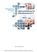 Cover: Weiterbildung im Elfenbeinturm!? - Waxmann Verlag GmbH