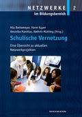 Cover: Schulische Vernetzung. Eine &Uuml;bersicht zu aktuellen Netzwerkprojekten - Waxmann Verlag GmbH
