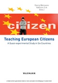 Cover: Teaching European Citizens. A Quasi-experimental Study in Six Countries - Waxmann Verlag GmbH