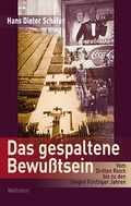 Cover: Das gespaltene Bewu&szlig;tsein - Wallstein