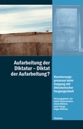 Cover: Aufarbeitung der Diktatur - Diktat der Aufarbeitung? - Wallstein