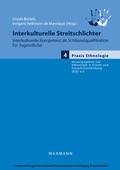 Cover: Interkulturelle Streitschlichter. Interkulturelle Kompetenz als Schl&uuml;sselqualifikation f&uuml;r Jugendliche - Waxmann Verlag GmbH