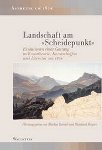 Enlarge image Cover: Landschaft am »Scheidepunkt« - Wallstein