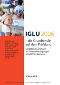 Cover: IGLU 2006 - die Grundschule auf dem Pr&uuml;fstand. Vertiefende Analysen zu Rahmenbedingungen schulischen Lernens - Waxmann Verlag GmbH
