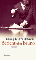 Cover: Bericht &uuml;ber Bruno - Wallstein