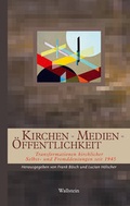 Cover: Kirchen - Medien - &Ouml;ffentlichkeit - Wallstein