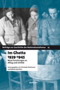 Cover: Im Ghetto 1939 - 1945 - Wallstein