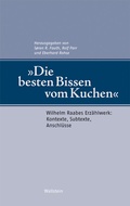 Cover: &raquo;Die besten Bissen vom Kuchen&laquo; - Wallstein