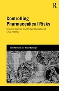 Cover: Controlling Pharmaceutical Risks - Routledge