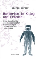Cover: Bakterien in Krieg und Frieden - Wallstein