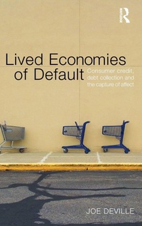 Enlarge image Cover: Lived Economies of Default - Routledge