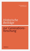 Cover: Historische Beitr&auml;ge zur Generationsforschung - Wallstein