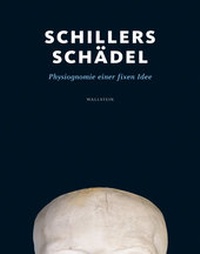 Abbildung von: Schillers Schädel - Wallstein