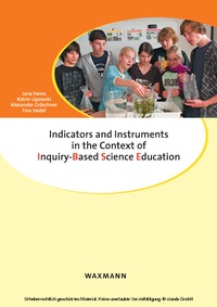 Enlarge image Cover: Indicators and Instruments in the Context of Inquiry-Based Science Education - Waxmann Verlag GmbH