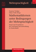 Cover: Mathematiklernen unter Bedingungen der Mehrsprachigkeit. Stand und Perspektiven der Forschung und Entwicklung in Deutschland - Waxmann Verlag GmbH