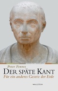Cover: Der sp&auml;te Kant - Wallstein
