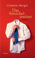 Cover: Das Streichelinstitut - Wallstein