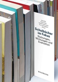 Cover: Schulb&uuml;cher im Fokus. Nutzungen, Wirkungen und Evaluation - Waxmann Verlag GmbH