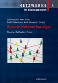 Cover: Soziale Netzwerkanalyse. Theorie, Methoden, Praxis - Waxmann Verlag GmbH