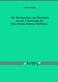 Bild: Der Rechtsschutz des Einzelnen bei der Umsetzung der Flora-Fauna-Habitat-Richtlinie - Logos Berlin