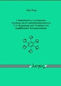 Cover: 1-Substituierte Cyclobutene: Synthese durch palladiumkatalysierte C-C-Kupplung und Verhalten bei ring&ouml;ffnender Kreuzmethathese - Logos Berlin