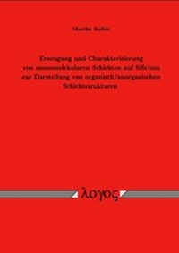 Bild: Erzeugung und Charakterisierung von monomolekularen Schichten auf Silicium zur Darstellung von organisch/anorganischen Schichtstrukturen - Logos Berlin