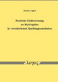 Bild: Statische Lichtstreuung an Hydrogelen in verschiedenen Quellungszuständen - Logos Berlin