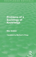 Cover: Problems of a Sociology of Knowledge (Routledge Revivals) - Routledge