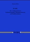 Cover: SCARC. Ein verallgemeinertes Gebietszerlegungs-/Mehrgitterkonzept auf Parallelrechnern - Logos Berlin
