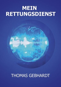 Enlarge image Cover: Mein Rettungsdienst - BoD - Books on Demand