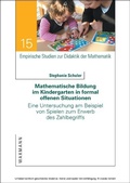Cover: Mathematische Bildung im Kindergarten in formal offenen Situationen - Waxmann Verlag GmbH