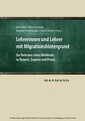 Cover: Lehrerinnen und Lehrer mit Migrationshintergrund - Waxmann Verlag GmbH