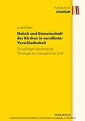 Cover: Einheit und Gemeinschaft der Kirchen in vers&ouml;hnter Verschiedenheit - Waxmann Lehrbuch