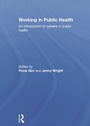 Cover: Working in Public Health - Routledge