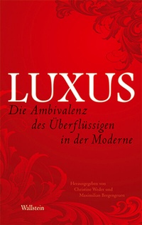 Enlarge image Cover: Luxus - Wallstein