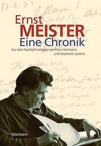 Enlarge image Cover: Ernst Meister. Eine Chronik - Wallstein