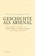 Cover: Geschichte als Arsenal - Wallstein