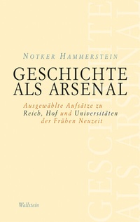 Enlarge image Cover: Geschichte als Arsenal - Wallstein